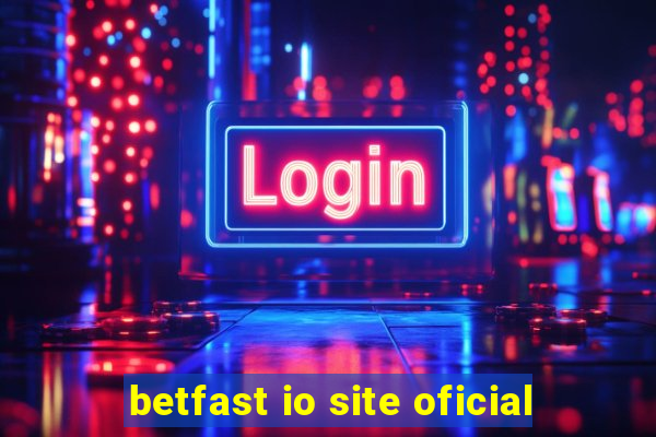 betfast io site oficial